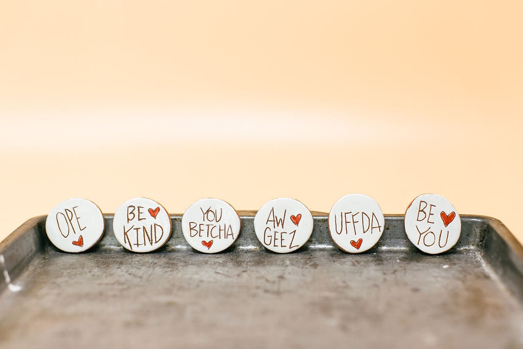 Feel Good Magnets : Be Kind . Have Fun . Be You . Love Big Midwest Scandinavian Norwegian Nordic